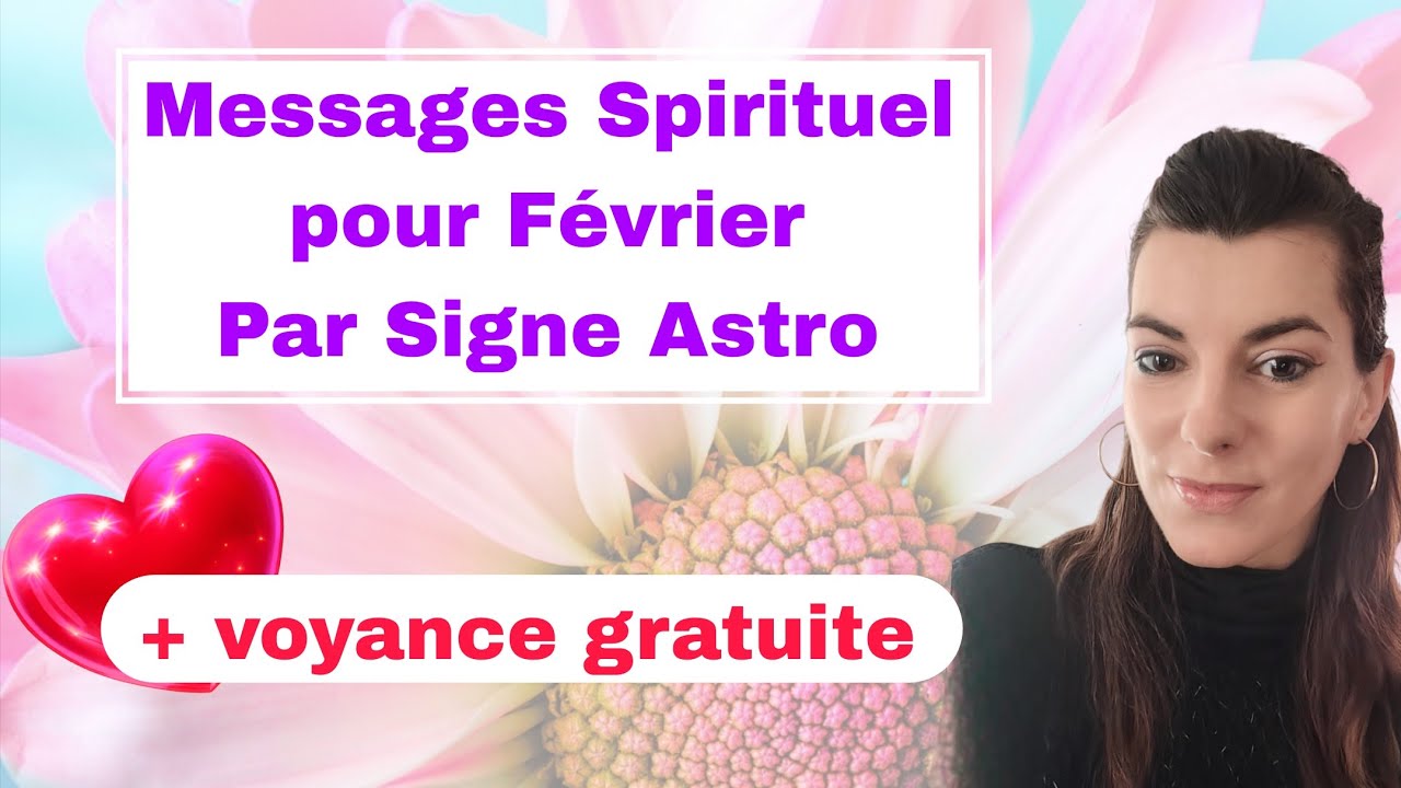 Messages pour chaque signe astrologique Février 2026 + voyance gratuite