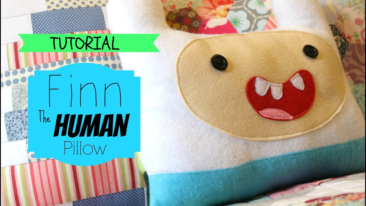 TUTORIAL: Finn The Human Pillow | 3and3quarters