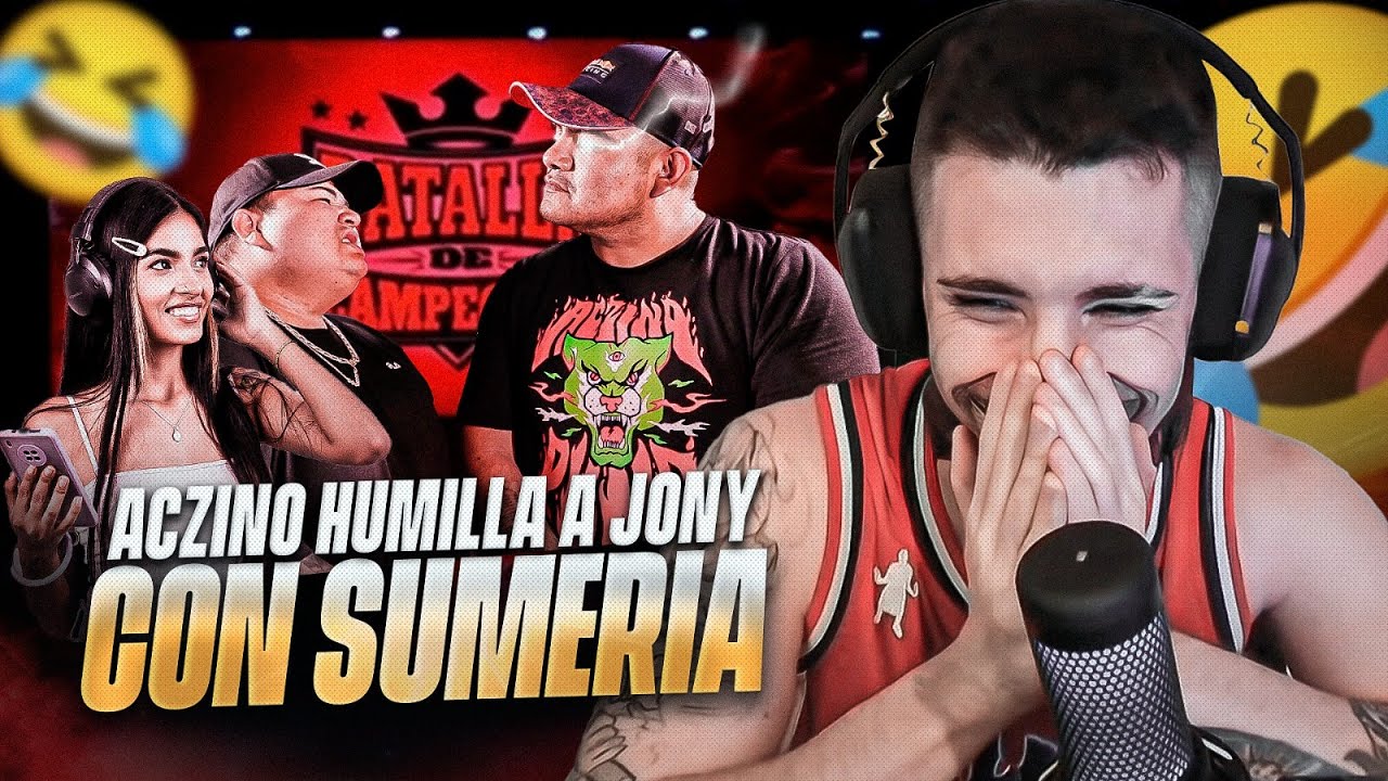ACZINO HUMILLA A JONY BELTRÁN CON SUMERIA 🤣 CUÁNTO RAC1SM0 PUEDE HABER EN UNA BATALLA? 💀