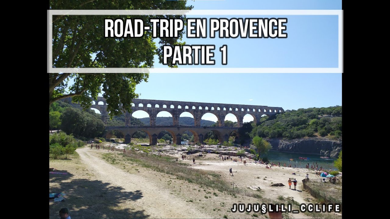 ROAD-TRIP EN PROVENCE partie 1 - La famille en Camping-car