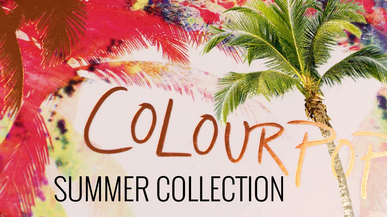 ColourPop Summer Collection