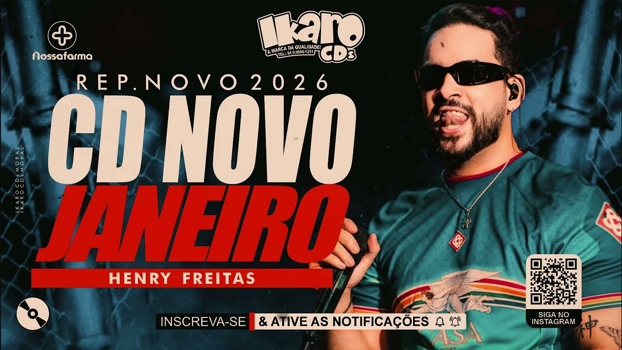 HENRY FREITAS | CD JANEIRO 2026 | REPERT&Oacute;RIO NOVO| IKARO CDs MORAL