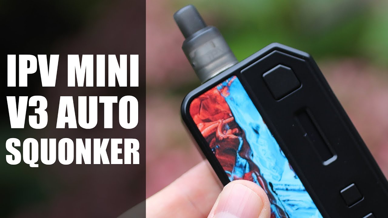 IPV Mini V3 Auto Squonker!