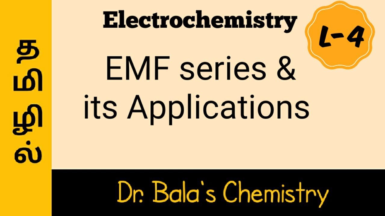 emf series and its Applications in Tamil class 12 || NEET