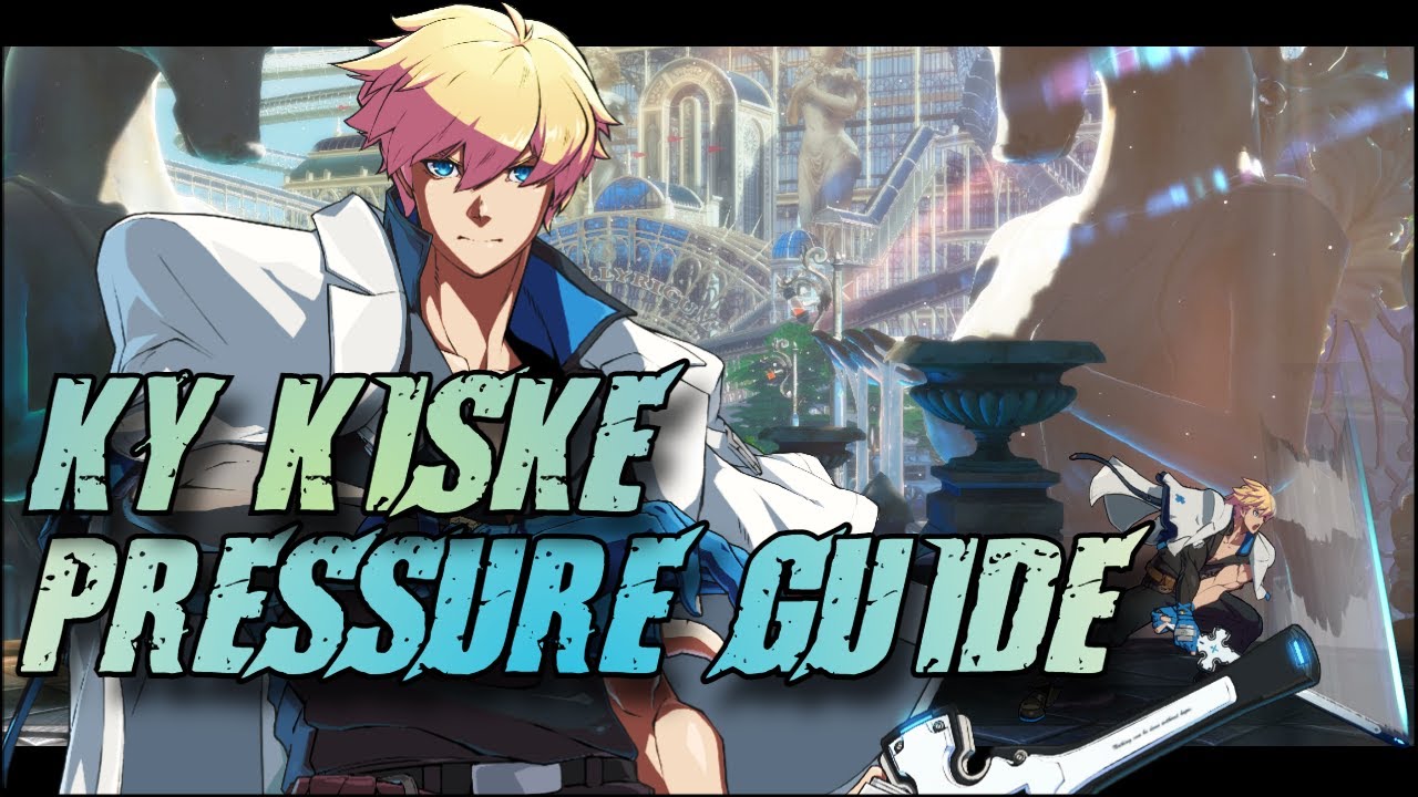 Ky Kiske Pressure Guide Part 1 - The Fundamentals.