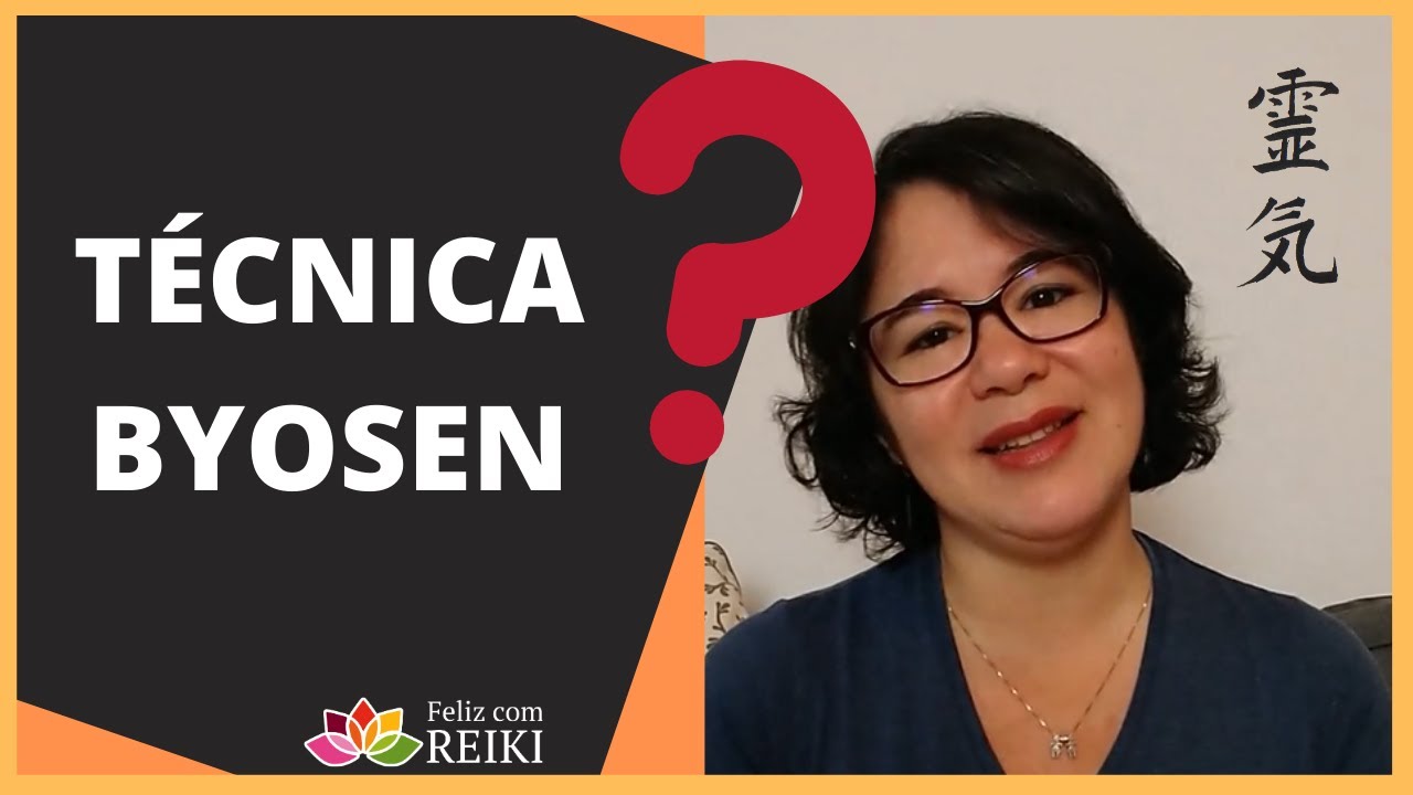 TÉCNICA BYOSEN | Feliz com Reiki