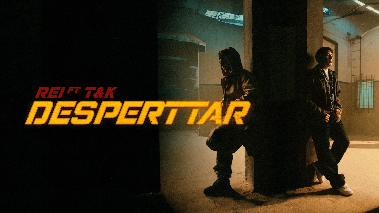 Rei, T&K - DesperTTar (Video Oficial)