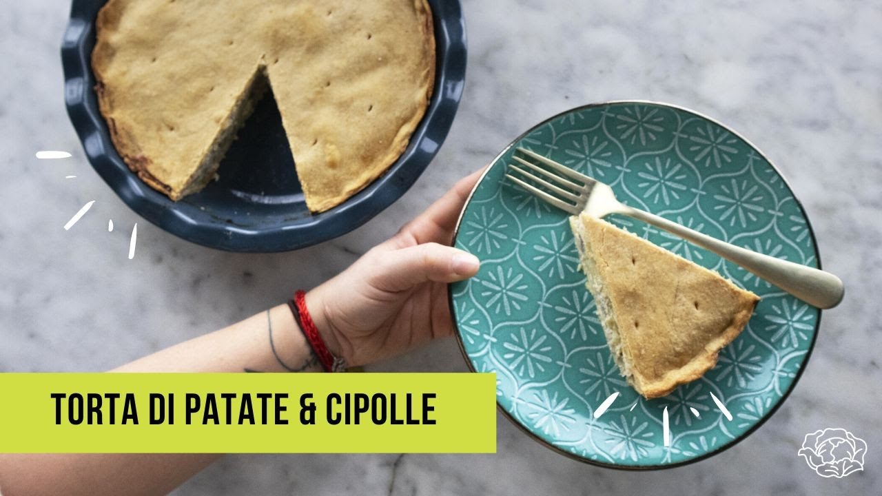 TORTA SALATA DI PATATE E CIPOLLE con pochi ingredienti