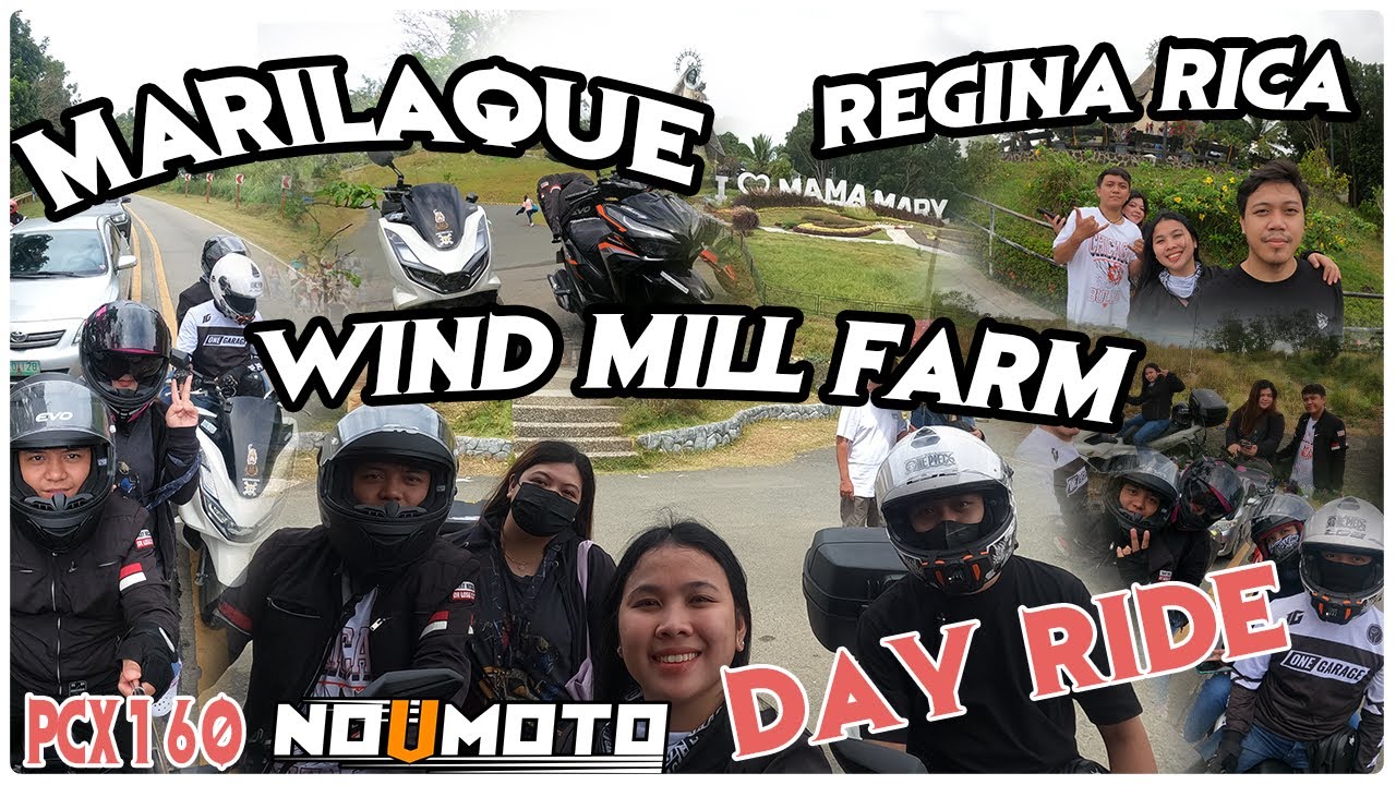First Marilaque Ride | Regina Rica | Motorcycle Blessing | Windmill Farm | Couples Ride | PCX160