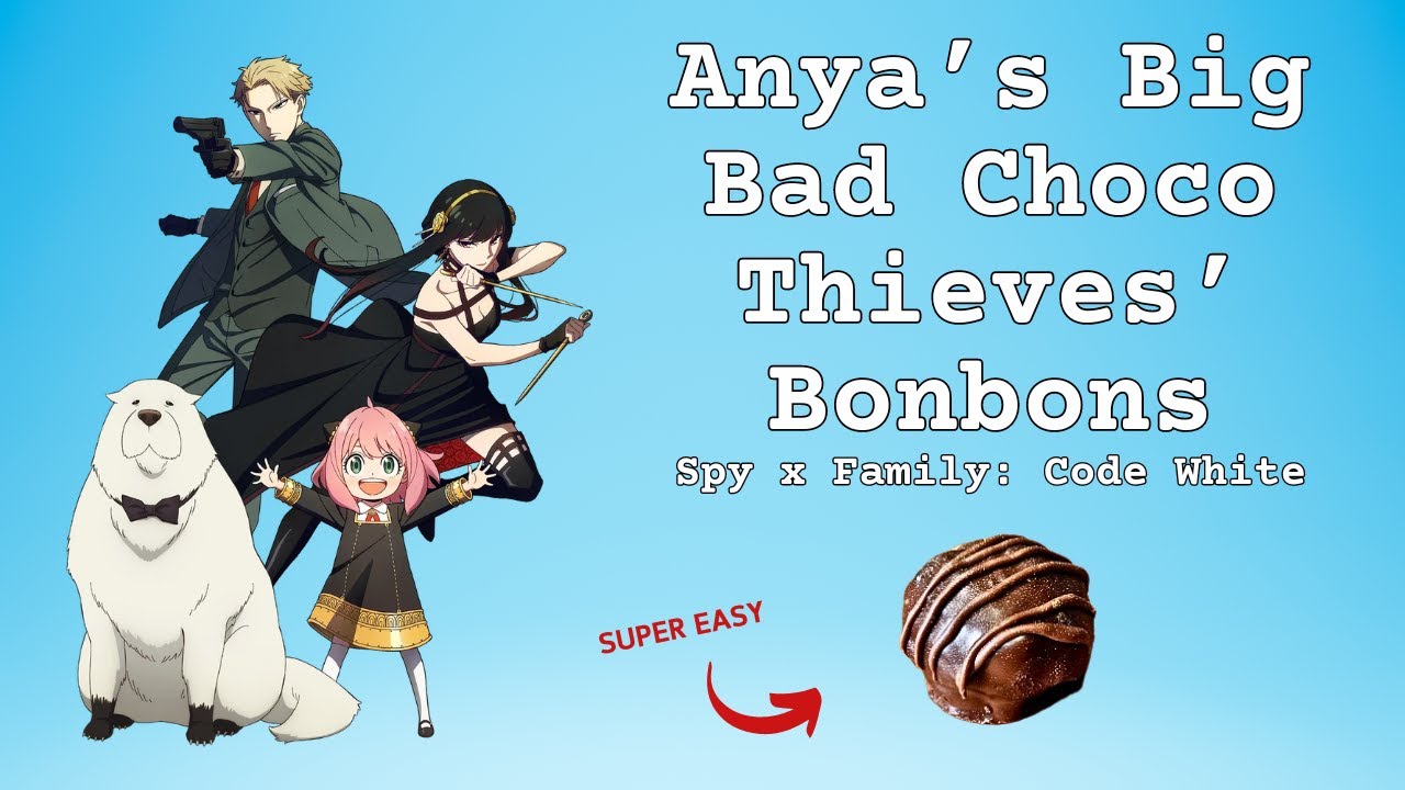 Anya's Big Bad Choco Thieves' Bonbons - Super Easy Cake Truffles! Spy x Family: Code White Dessert