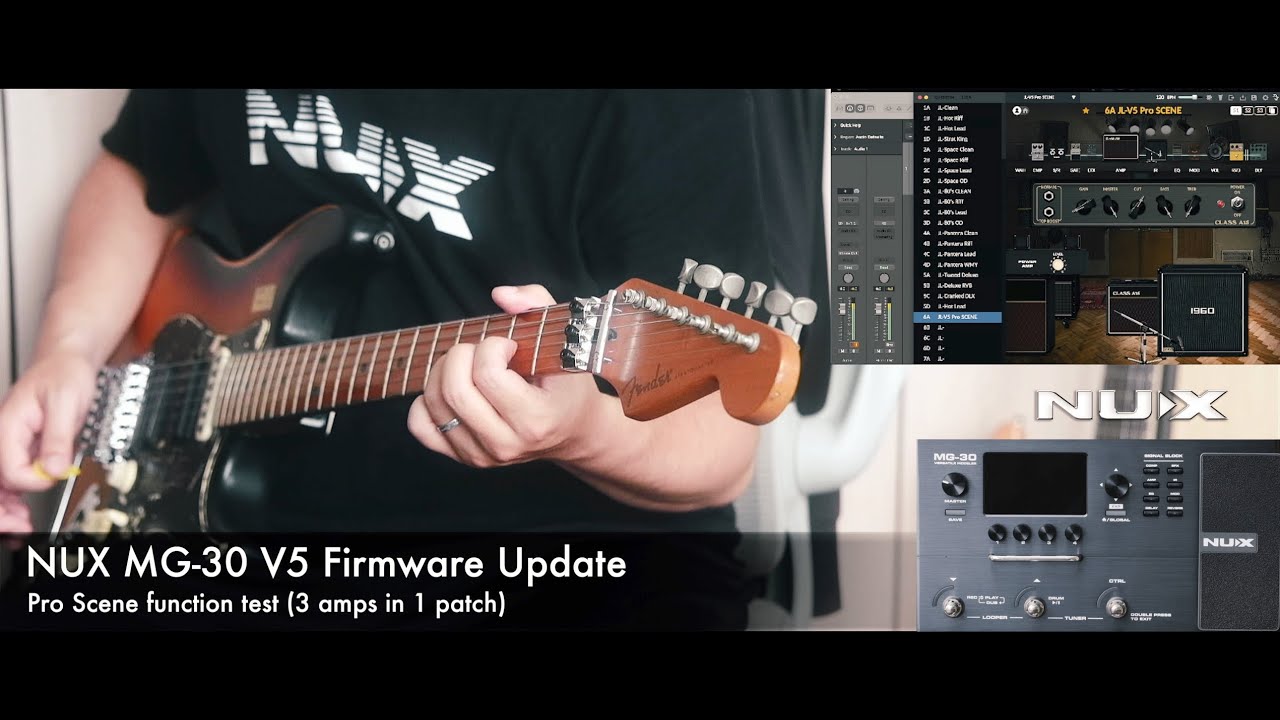 NUX MG-30 V5 firmware update Pro Scene test by Jimmy Lin (Free Patch Included)