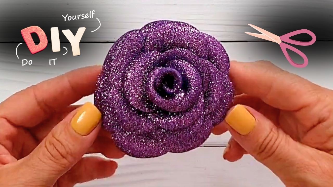 Cómo Hacer una Rosa de Foamiran Glitter – Tutorial DIY Paso a Paso