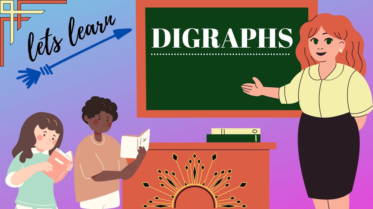 LEARN PHONICS/DIGRAPHS-VOWELS AND CONSONANTS /EASY PHONICS LESSON DIGRAPHS FOR KIDS.