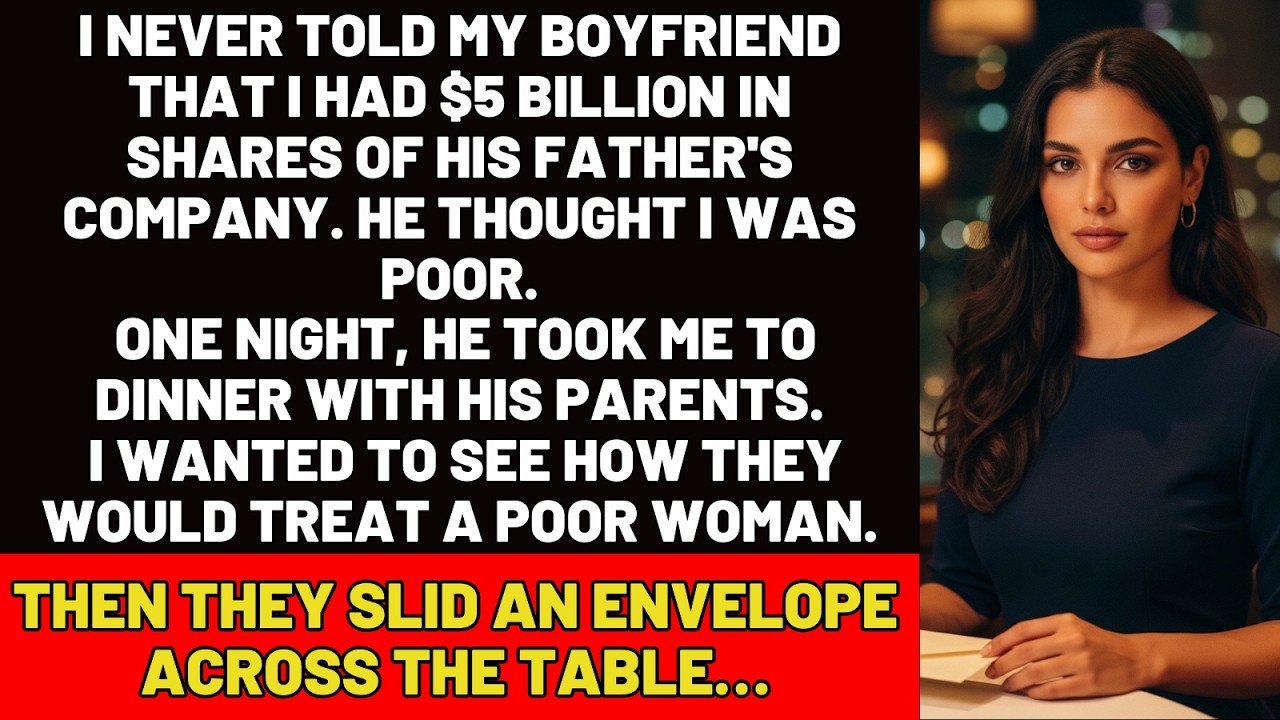 Never Told My Boyfriend About My $5 BILLION. He Thought I Was POOR. Then Came The ENVELOPE&hellip;