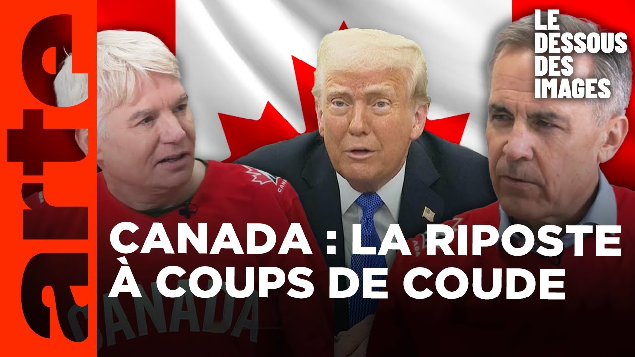 Quand le Premier ministre canadien attaque Donald Trump - Le dessous des images - ARTE