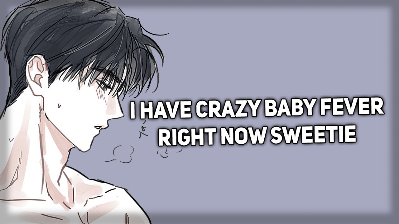 Clingy boyfriend comes home with baby fever [Kisses] [ASMR Boyfriend]