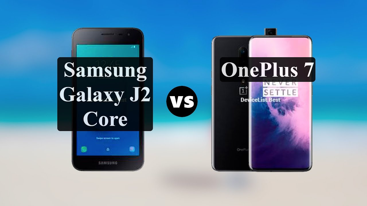 Samsung Galaxy J2 Core или OnePlus 7 - что лучше?