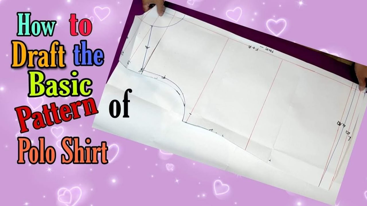 How to Draft the Basic Pattern of Polo Shirt | Lendarvic Fashion