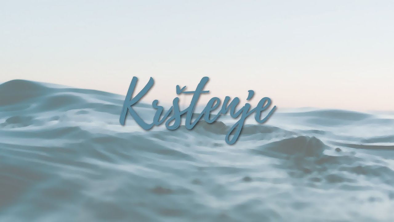 Krštenje (13.6.2021)