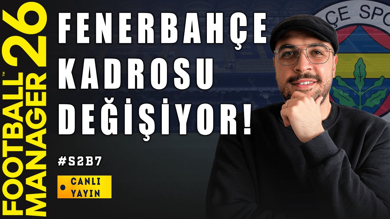 FM26 FENERBAHÇE KARİYERİ CANLI🔥 | OCAK  TRANSFER DÖNEMİNDE YENİ YILDIZLAR ALIYORUZ!