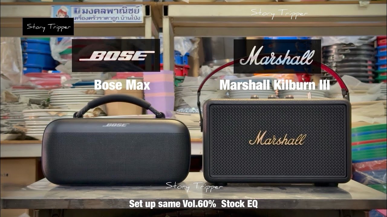 Bose Soundlink Max vs Marshall Kilburn III