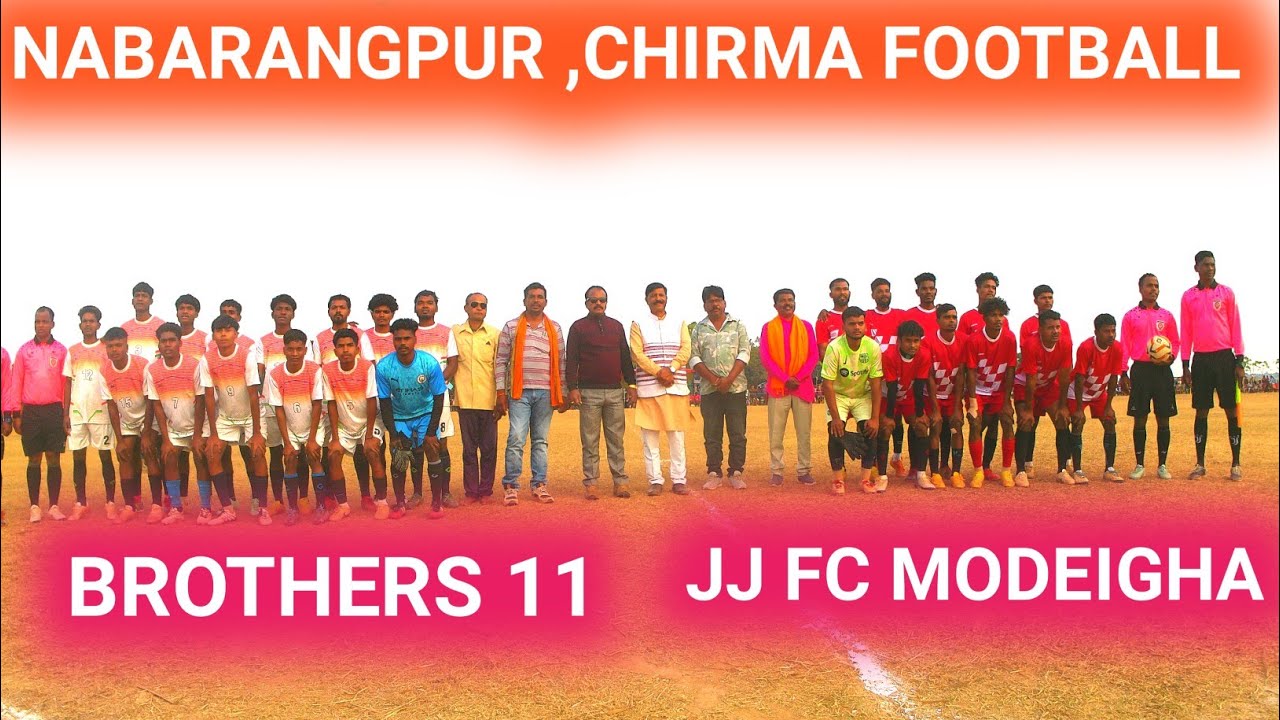 CHIRMA FOOTBALL TOURNAMENT BROTHERS 11 VS JJ FC MODEIGHAM