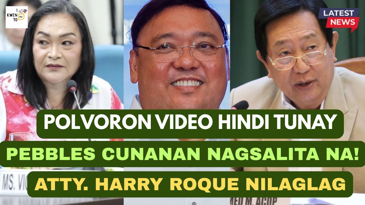 POLVORON VIDEO NI PBBM, HINDI TUNAY! ATTY. HARRY ROQUE NILAGLAG NA
