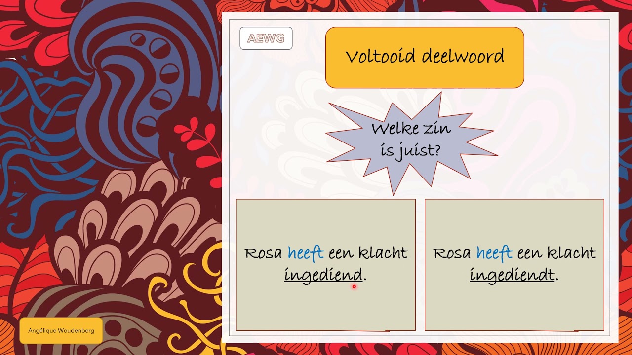 Werkwoordspelling Voltooid deelwoord
