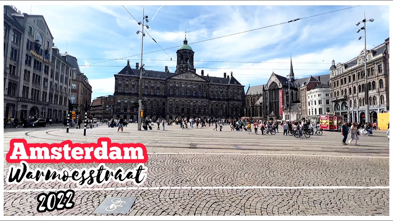 What’s on Warmoesstraat in 2022?  A quick walk through from Dam Square