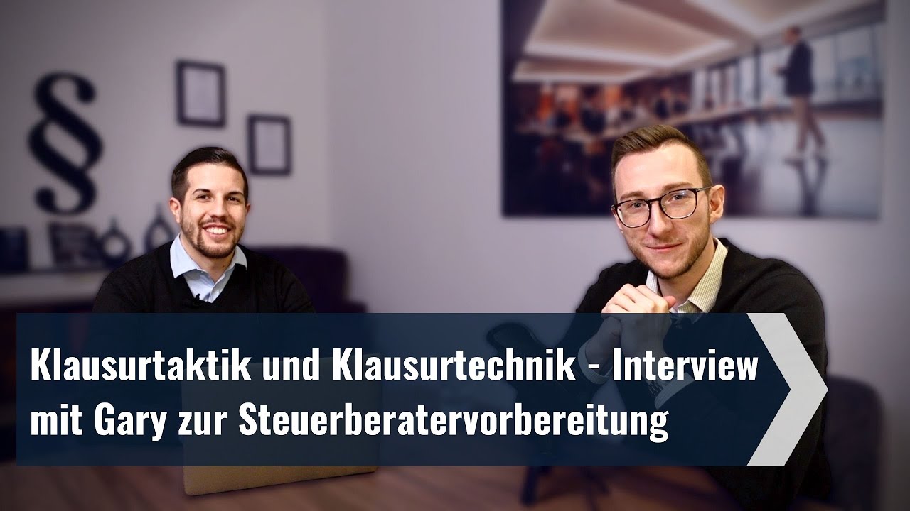Klausurtaktik und Klausurtechnik - Interview mit Gary Voorbraak zur Steuerberatervorbereitung - ESH