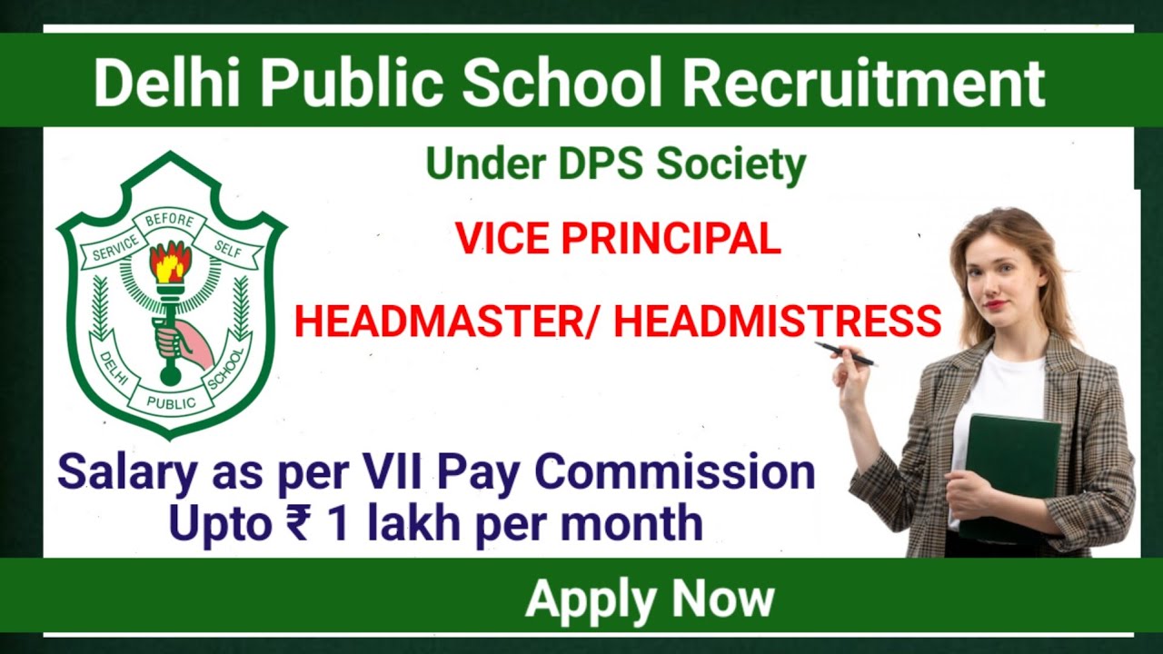 DPS Vice Principal & Headmaster Vacancy 2026 #dpsvacancy #principaljob #pgtjob #dpsjob #tgtjobs 