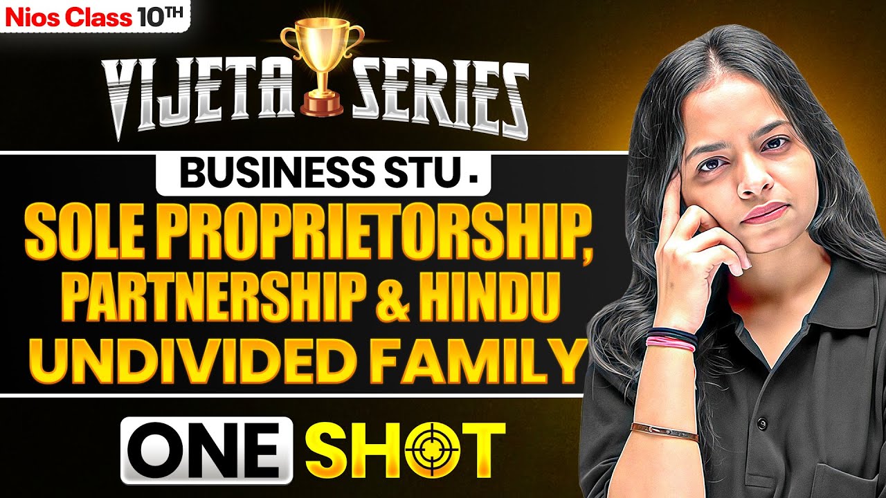 NIOS Class 10th Bst Ch 3 | Sole Proprietorship, Partnership & Hindu Undivided Family | Vijeta Series
