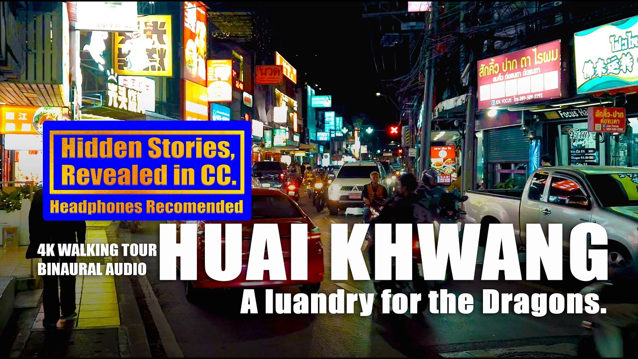 BANGKOK HUAI KHWANG: A Laundry for the Dragons | 4K WALKING TOUR - BINAURAL AUDIO