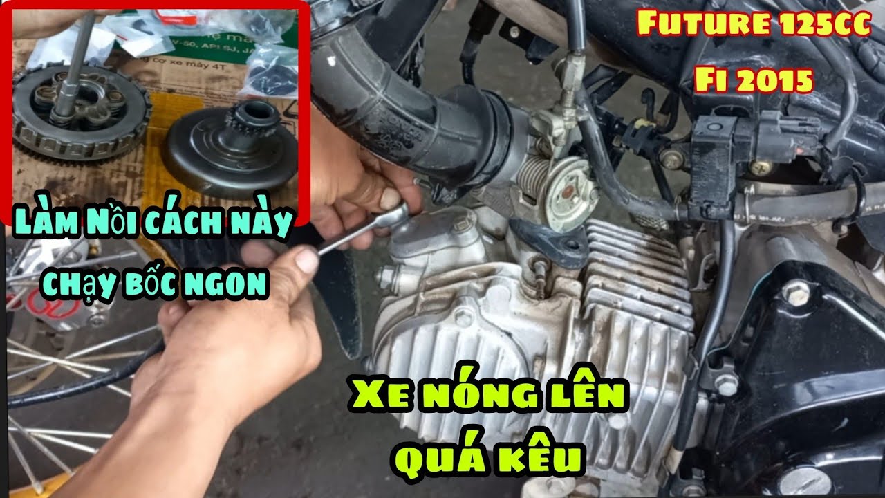 Làm full Futrue 125 Fi 2015 nóng lên quá kêu chạy không vọt/ Honda future 125 Fi