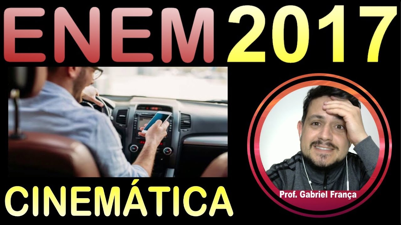 ENEM 2017 - CINEMÁTICA - Um motorista que atende a uma chamda de celular é levado à desatenção