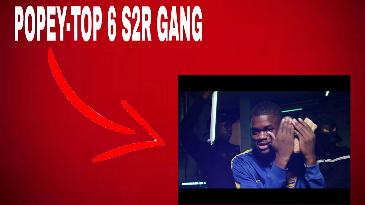 POPEY-TOP 6 (S2R GANG)