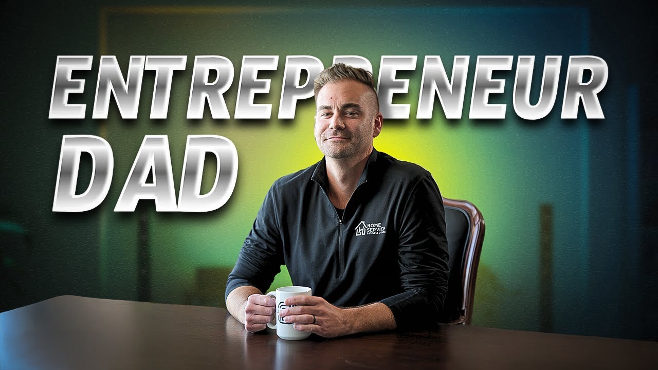 The Entrepreneur Dad - Balancing Fatherhood and Business