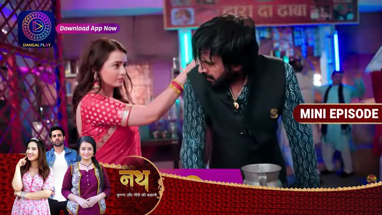 Nath Krishna Aur Gauri Ki Kahani | 15 September 2023 | Episode 683 | Dangal TV
