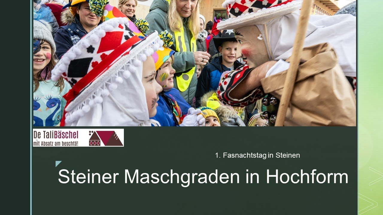 Erster Fasnachtstag in Steinen