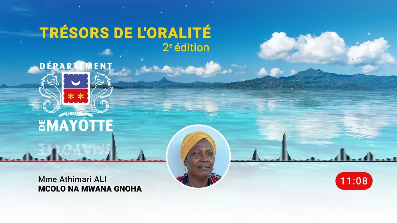 MCOLO NA MWANA GNOHA : un conte récité par Athimari ALI