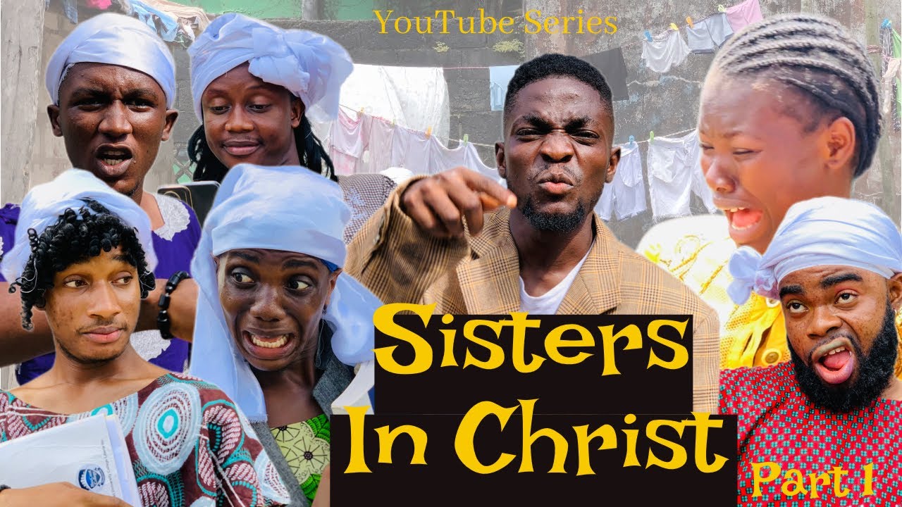Sisters in Christ - Part 1