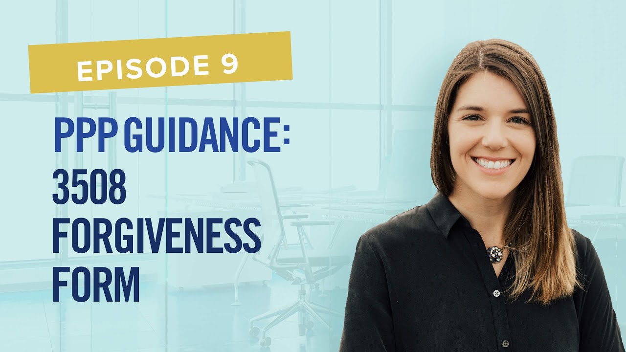 PPP Guidance: 3508 Forgiveness Form