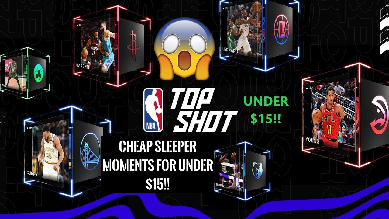 NBA TOPSHOT 10 SLEEPER MOMENTS FOR $0 TO $15!! (COLLECTION MOMENTS)