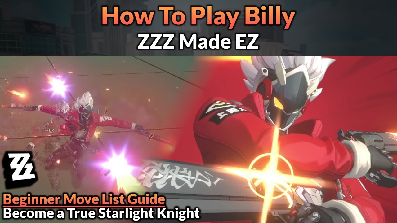 How to Play Billy (Beginner Move List Visual Guide) | ZZZ Made EZ