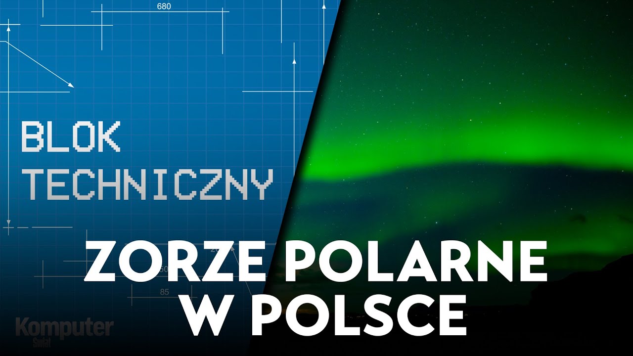 Zorze polarne w Polsce. Skąd się biorą i na jakie inne zjawiska możemy liczyć?