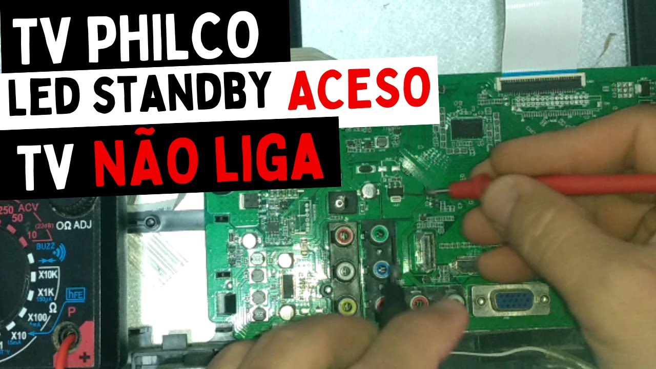Como CONSERTEI a tv Philco que não LIGAVA? Led stand by ACESO