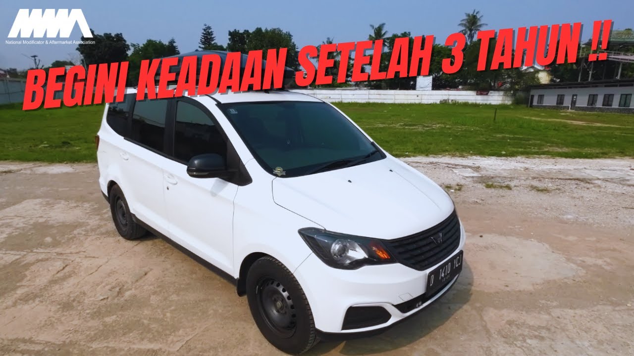 Wuling Confero Setelah 3 Tahun || Masih Worth It ??