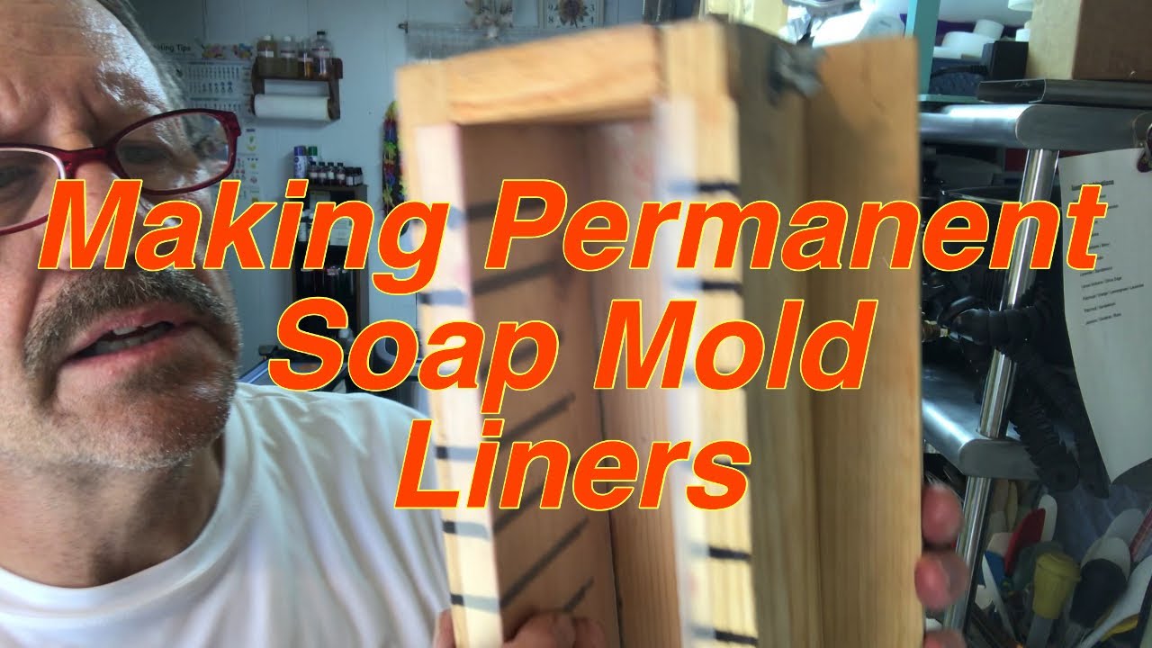 Permanent Soap Mold Liners