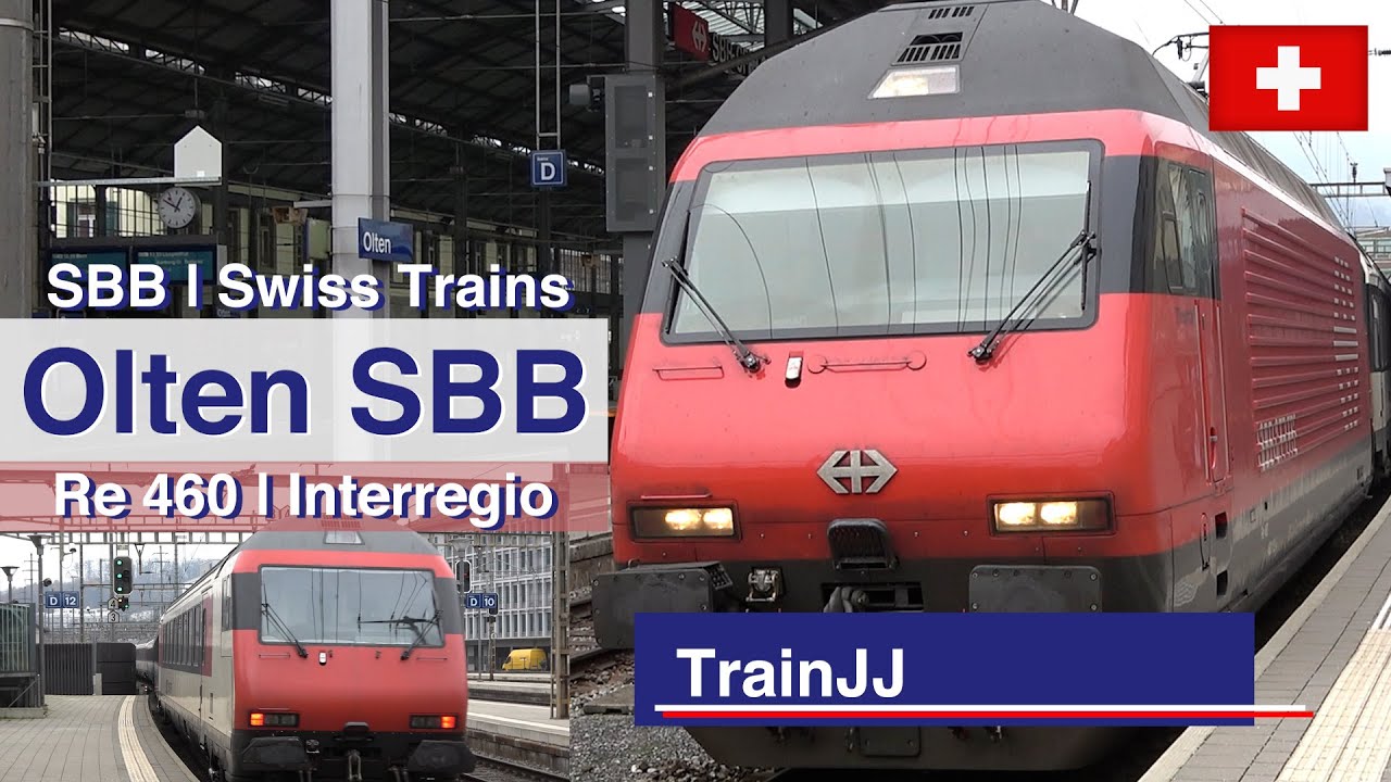 🇨🇭 4K SBB Re 460 with IR - Interregio Swiss trains Compilation | Olten SBB Switzerland