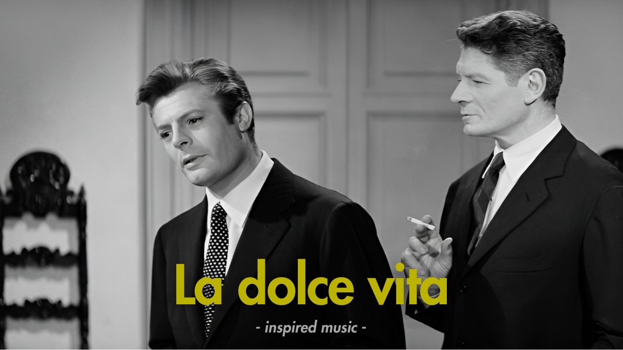 La Dolce Vita inspirations / Soothing jazz nights